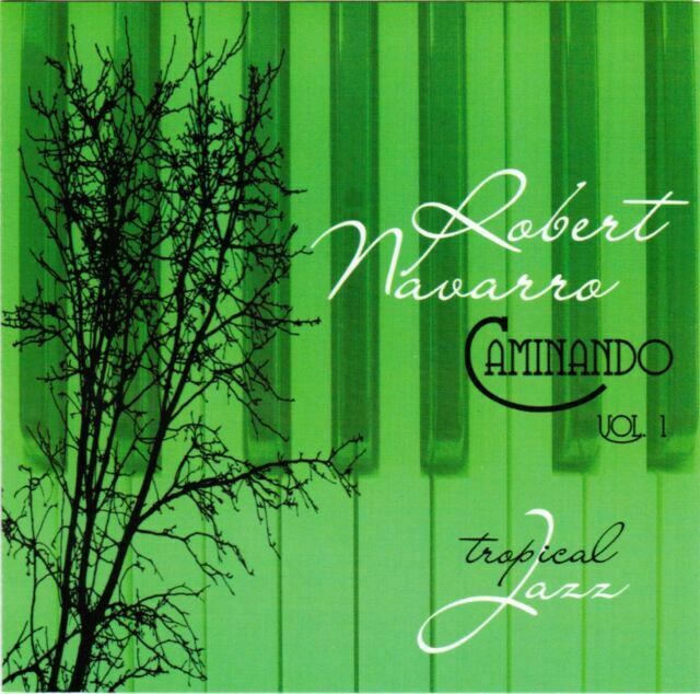 Robert Navarro Caminando Album